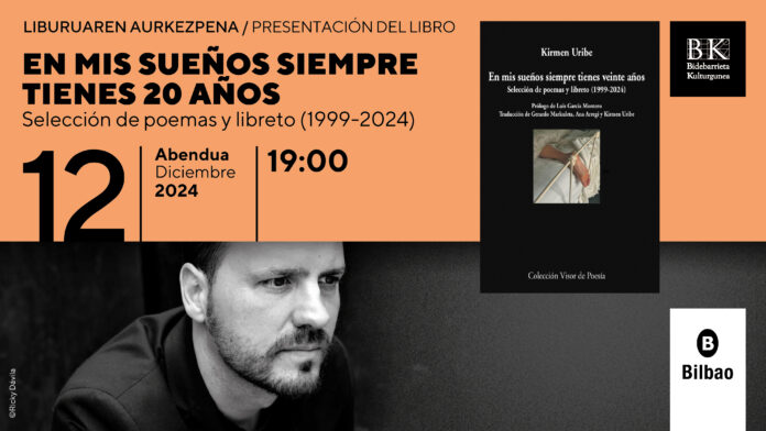 “En mis sueños siempre tienes veinte años» Kirmen Uribek argitaratutako azken poema-liburua aurkeztuko da Bidebarrieta Kulturgunean