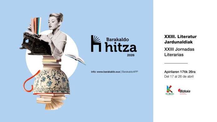 XXXVI. Liburu Azokak eta hogei bat jarduerak Barakaldo literaturaren hiriburu bihurtuko dute apirilaren 17tik maiatzaren 1era